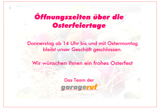 Öffnungszeiten über die Osterfeiertage